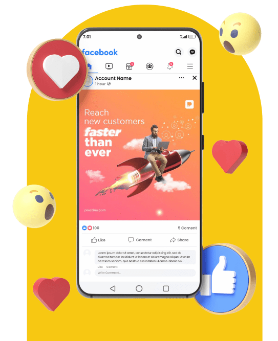 An illustration of a smartphone displaying a Facebook post with the text 'Reach new customers faster than ever,' showing a man riding a rocket. Surrounding the phone are social media reaction icons, including a heart, a thumbs-up, and a surprised face, all set against a yellow background." An illustration of a smartphone displaying a Facebook post with the text 'Reach new customers faster than ever,' showing a man riding a rocket. Surrounding the phone are social media reaction icons, including a heart, a thumbs-up, and a surprised face, all set against a yellow background."